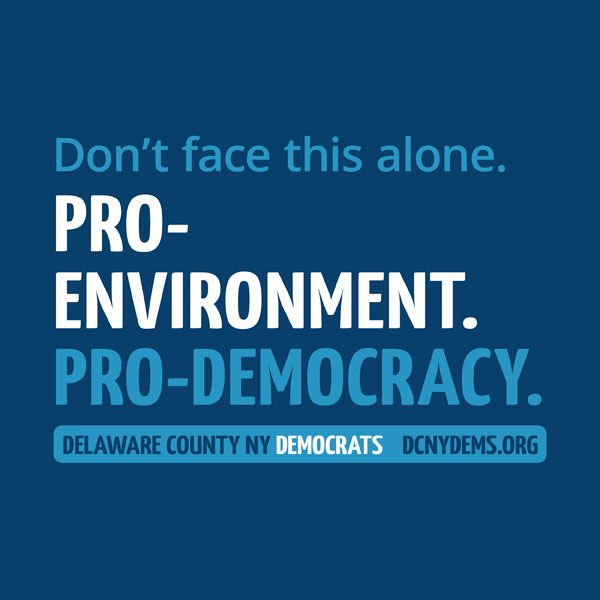 Pro-Environment. Pro-Democracy