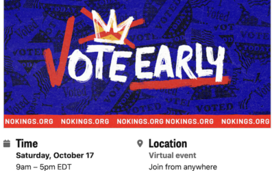 No Kings: Oct 17 Vote Early Virtual Rally